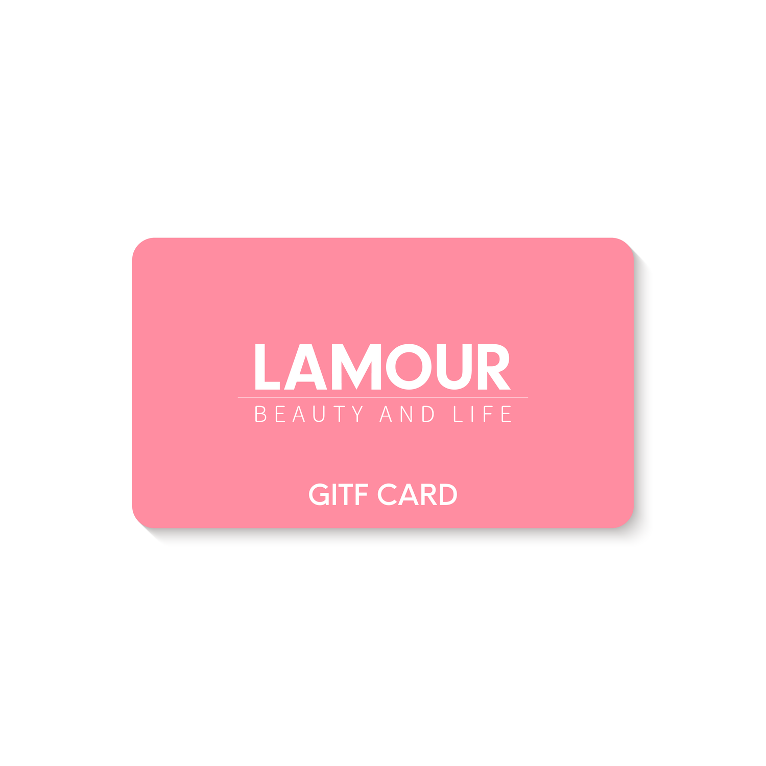 LAMOUR Beauty &amp; Life E-Gift Card